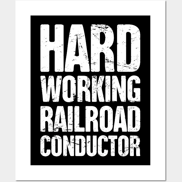 Retro Vintage Rail Crew Railroad Train Conductor Wall Art by MeatMan